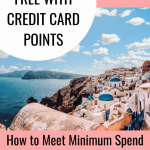 a pinterest graphic on how to meet credit card minimum spend